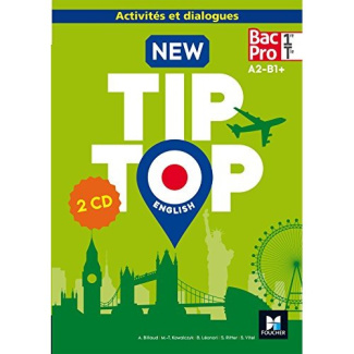 New Tip Top English 1re/Tle Bac Pro A2-B1 . 2 CD audio