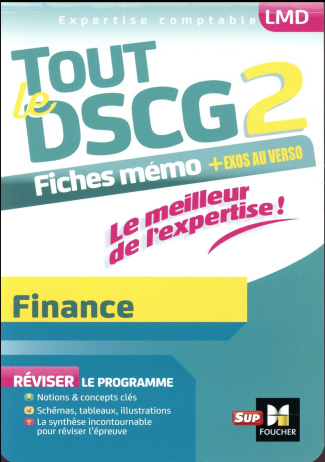 Tout le DSCG 2 Finance. Mémos
