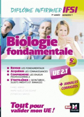Biologie fondamentale UE 2.1. Avec annales corrigées, 5e édition