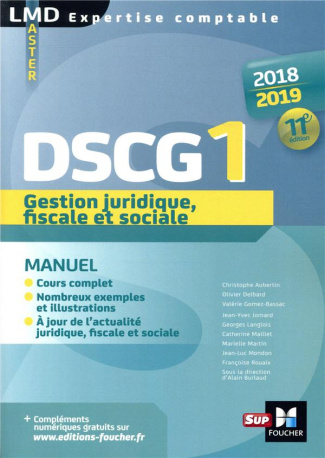 Gestion juridique fiscale et sociale DSCG 1. Edition 2018-2019