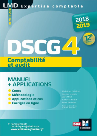 Comptabilité et audit DSCG 4. Edition 2018-2019