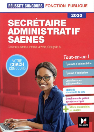 Secrétaire administratif, SAENES. Concours externe, interne, 3e voie, Catégorie B, Edition 2020