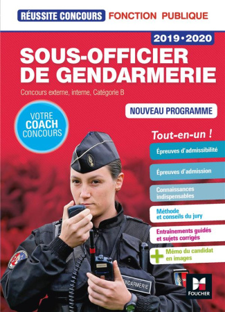 Sous-officier de gendarmerie. Concours externe, interne, Catégorie B, Edition 2019-2020