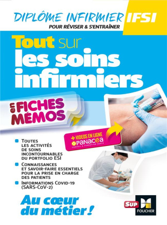 Tout sur les soins infirmiers en fiches mémos. IFSI Diplôme infirmier
