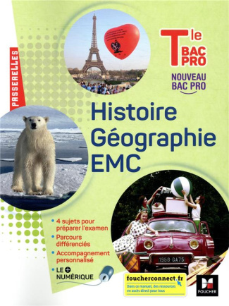 Histoire Géographie EMC Tle Bac Pro. Edition 2021