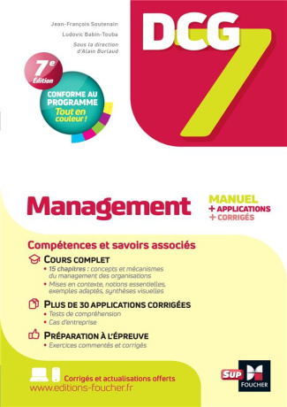 DCG 7 Management. Manuel   applications   corrigés, 7e édition