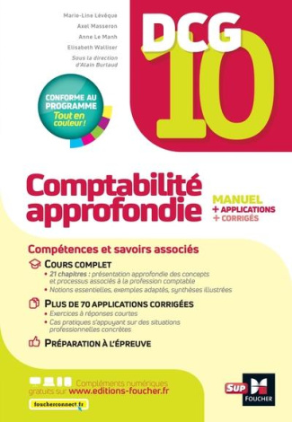 DCG 10 Comptabilité approfondie. Manuel   applications   corrigés, 13e édition