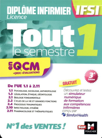 Tout le semestre 1 en QCM   QROC   évaluations. De l'UE 1.1 à 2.11, 3e édition
