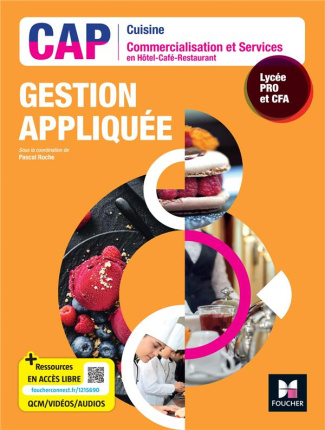 Gestion appliquée CAP Cuisine - Commercialisation et services en Hôtel-Café-Restaurant Lycée PRO et