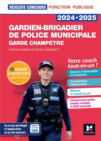 Gardien-brigadier de police municipale. Concours externe et interne, catégorie C, Edition 2024-2025