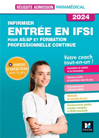 Infirmier. entrée en IFSI, Edition 2024