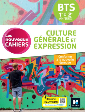 Culture générale et expression BTS 1re & 2e années. Edition 2024