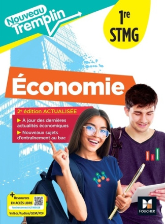Economie 1re STMG. Livre élève, Edition 2025