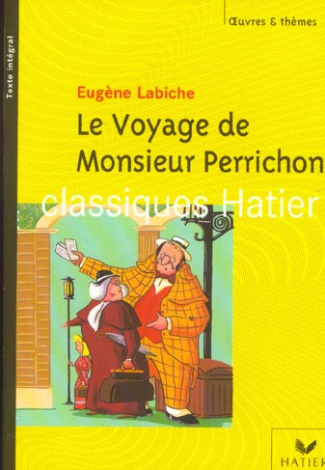 Le Voyage de Monsieur Perrichon