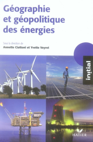 Géographie et géopolitique des énergies
