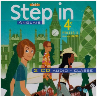 LET'S STEP IN ANGLAIS 4E ED. 2008 - 2 CD AUDIO CLASSE