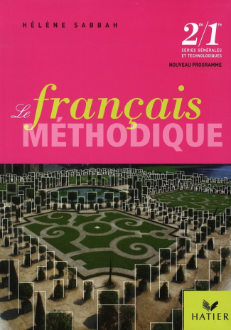 Le français méthodique 2e/1e