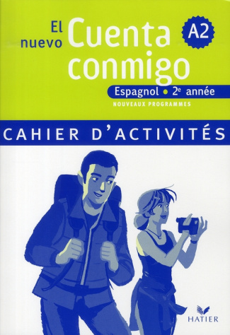 El nuevo Cuenta conmigo, Espagnol 2e année. Cahier d'activités, Edition 2008