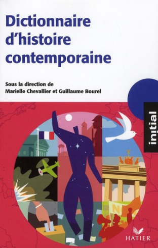 Dictionnaire d'Histoire contemporaine
