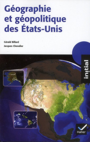 Géographie et géopolitique des Etats-Unis