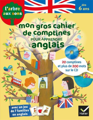 MON GROS CAHIER DE COMPTINES POUR APPRENDRE L'ANGLAIS