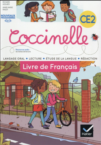 Français CE2, Coccinelle. Langage oral, lecture, étude de la langue, rédaction, Edition 2016