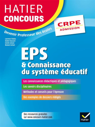 EPS Connaissance du système éducatif. Epreuve orale d'admission, Edition 2017
