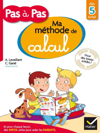 Ma méthode de calcul. Dès 5 ans