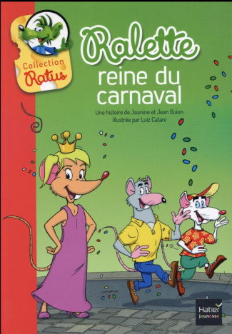 Ralette reine du carnaval