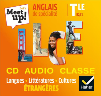 Anglais de spécialité Tle LLCE B2/C1 Let's Meet up! Edition 2020 1 CD audio