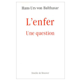 L'Enfer, une question