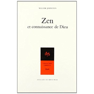 LE ZEN ET LA CONNAISSANCE DE DIEU