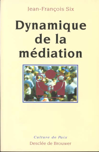 Dynamique de la médiation
