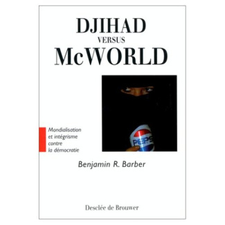 DJIHAD VERSUS MCWORLD