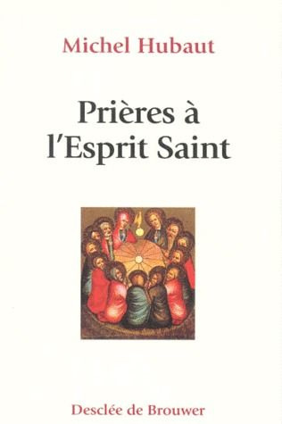 Prières à l'Esprit Saint