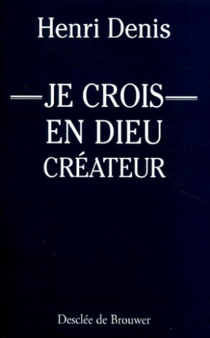 Je crois en Dieu, créateur