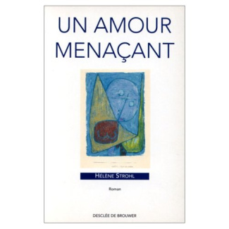Un amour menaçant