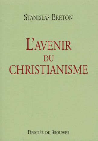L'avenir du christianisme