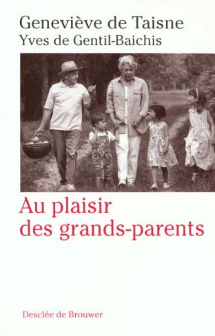 Au plaisir des grands-parents