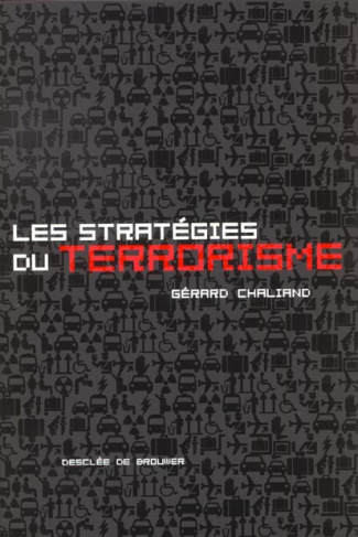 Les stratégies du terrorisme