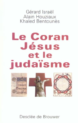 Le Coran, Jésus et le judaïsme