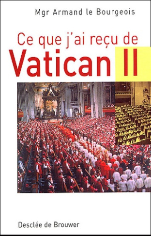 Ce que j'ai reçu de Vatican II