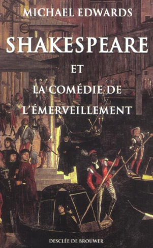 Shakespeare et la comédie de l'émerveillement