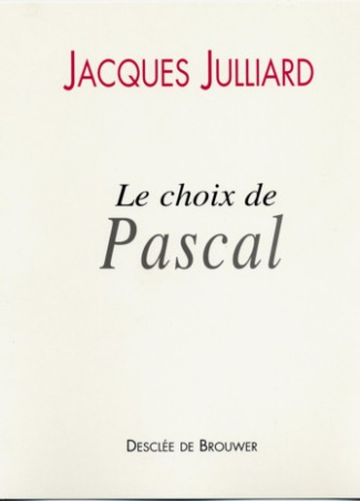 Le choix de Pascal