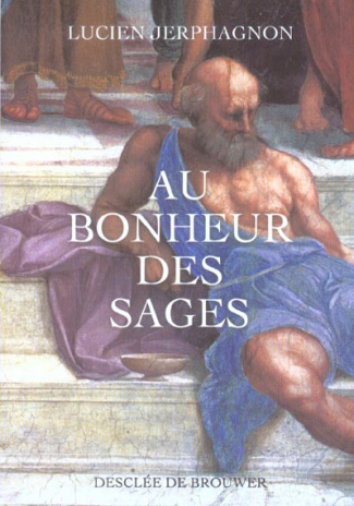 Au bonheur des sages