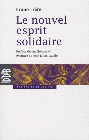 Le nouvel esprit solidaire