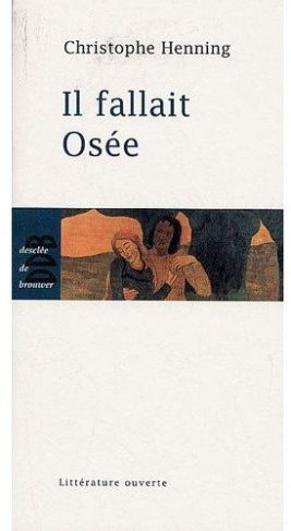 Il fallait Osée