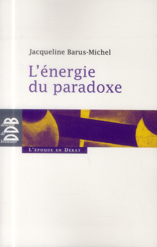 L'énergie du paradoxe