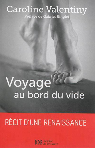 Voyage au bord du vide