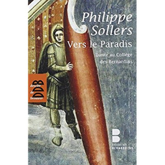 Vers le Paradis. Dante au Collège des Bernardins